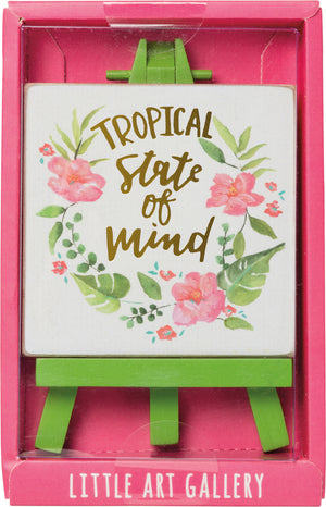 Mini Easel - Tropical State Of Mind